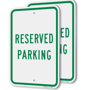 SIGN - RESERVED PARKING - 2PK